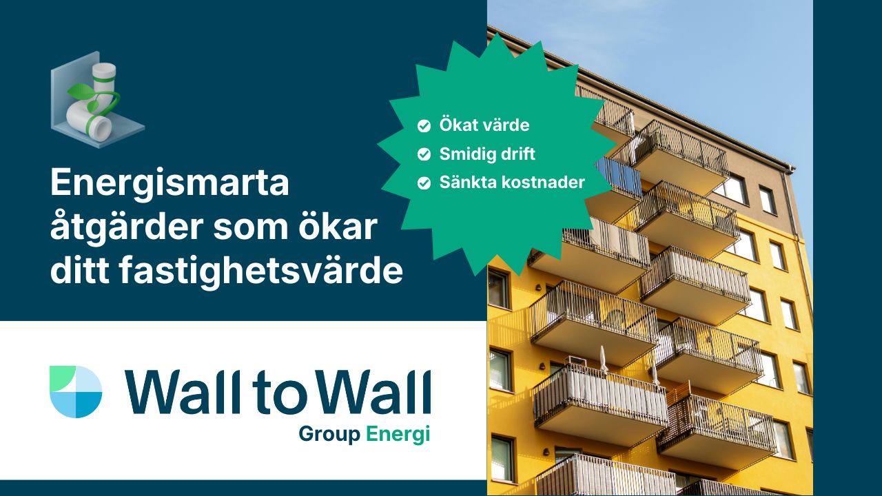 Energismarta åtgärder som ökar ditt fastighetsvärde